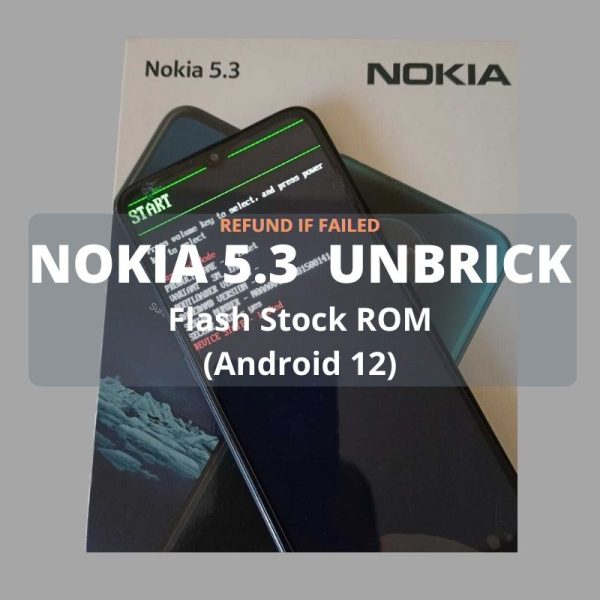 Unbrick service for Nokia 5.3 stuck in fastboot mode (TA-1234, TA-1227, TA-1223, TA-1229)